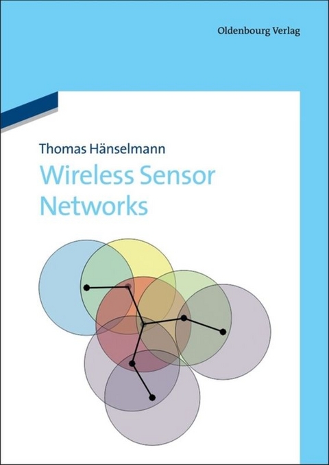 Wireless Sensor Networks - Thomas Haenselmann