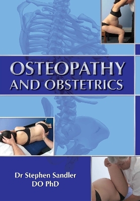 Osteopathy and Obstetrics - Dr Stephen Sandler