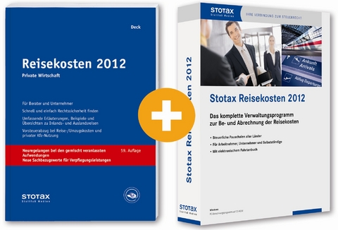 Reisekosten 2012 + CD-ROM Stotax Reisekosten 2012 (Kombiprodukt) - Wolfgang Deck