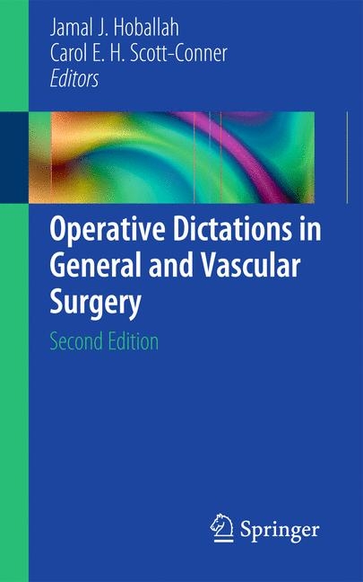 Operative Dictations in General and Vascular Surgery - 