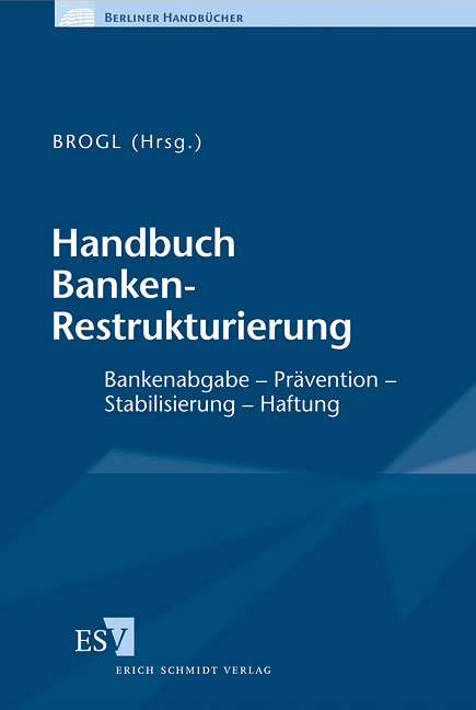 Handbuch Banken-Restrukturierung - 