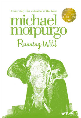 Running Wild - Michael Morpurgo