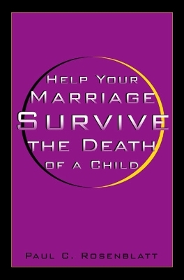 Help Your Marriage Survive - Paul Rosenblatt
