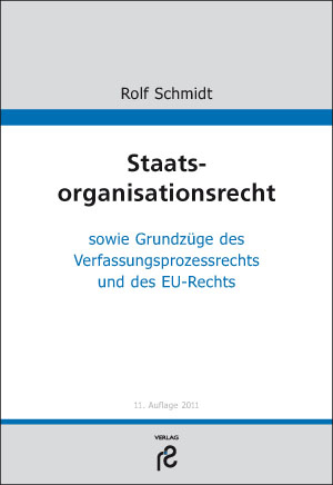 Staatsorganisationsrecht - Rolf Schmidt