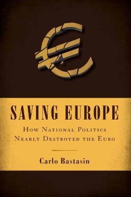 Saving Europe - Carlo Bastasin