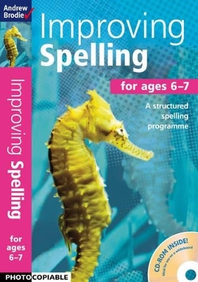 Improving Spelling 6-7 - Andrew Brodie