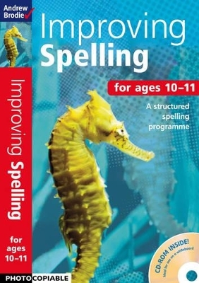 Improving Spelling 10-11 - Andrew Brodie