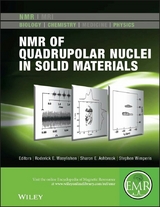 NMR of Quadrupolar Nuclei in Solid Materials - Roderick E. Wasylishen, Sharon E. Ashbrook, Stephen Wimperis