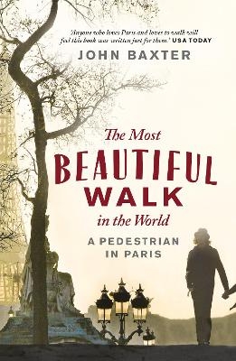 The Most Beautiful Walk in the World - John Baxter