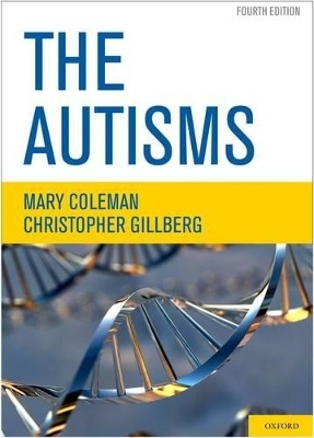 The Autisms - Mary Coleman, Christopher Gillberg