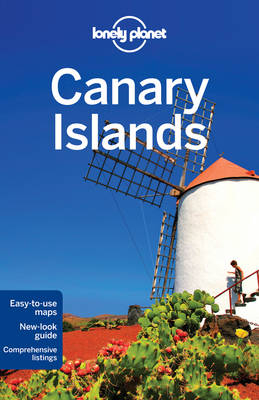 Lonely Planet Canary Islands -  Lonely Planet, Josephine Quintero, Stuart Butler