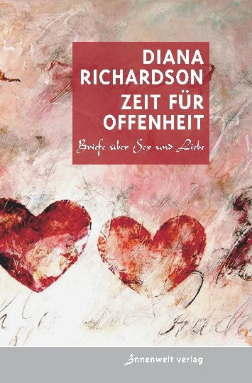 Zeit für Offenheit - Diana Richardson