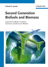 Second Generation Biofuels and Biomass - Roland A. Jansen