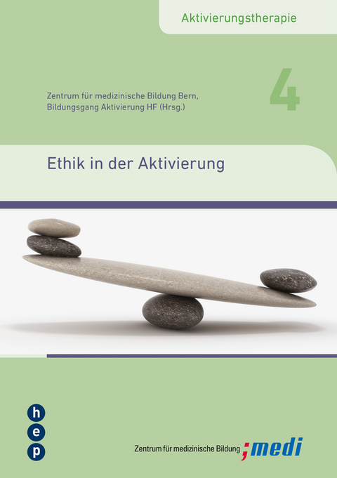 Ethik in der Aktivierung -  Zentrum für medizinische Bildung