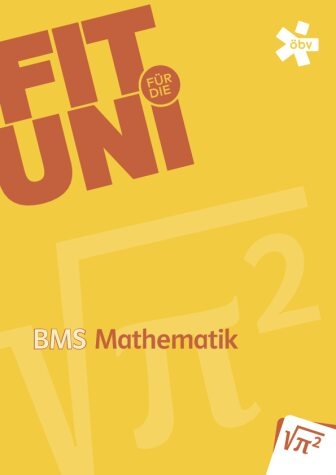 Fit für die Uni - Mathematik Trainingsheft - Christiane Schütz