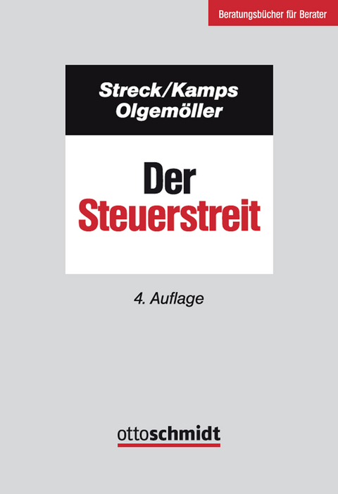 Der Steuerstreit - Michael Streck, Heinz-Willi Kamps, Herbert Olgemöller