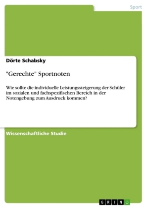 "Gerechte" Sportnoten - DÃ¶rte Schabsky