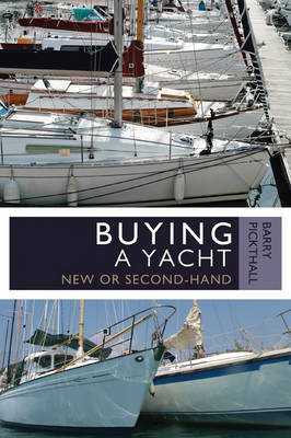 Buying a Yacht - Barry Pickthall