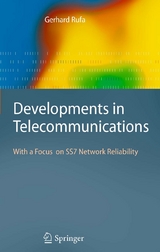 Developments in Telecommunications - Gerhard Rufa