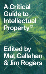 Critical Guide to Intellectual Property - 