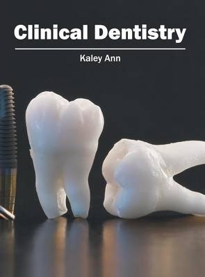 Clinical Dentistry - 
