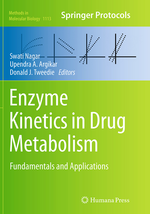 Enzyme Kinetics in Drug Metabolism - 