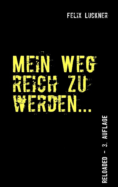 Mein Weg reich zu werden... - Lena Werdecker