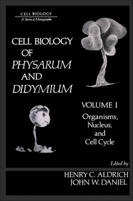 Cell Biology of Physarum and Didymium - 