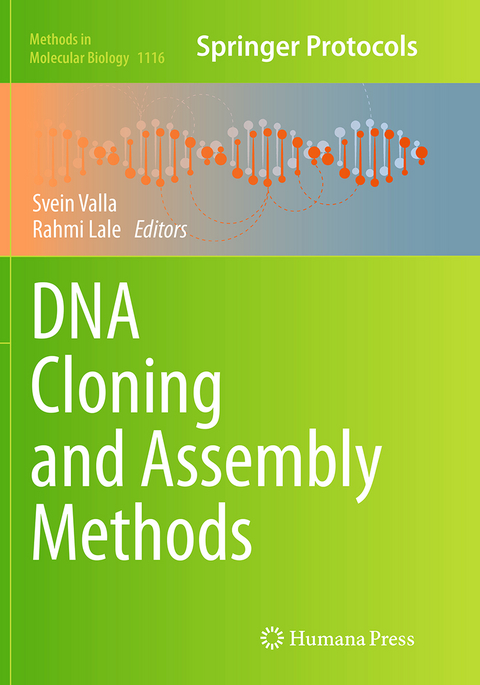 DNA Cloning and Assembly Methods - 