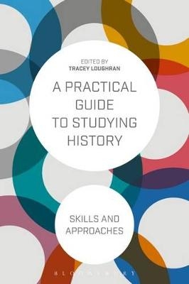 A Practical Guide to Studying History - 