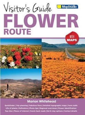 Visitor's guide flower route - Marion Whitehead