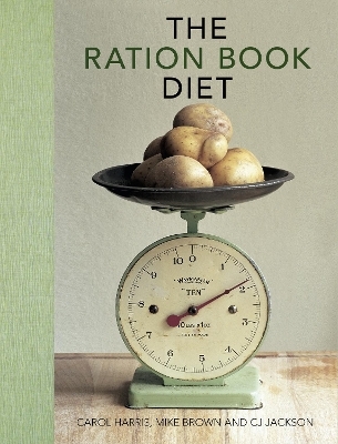 The Ration Book Diet - Mike Brown, Carol Harris, C.J. Jackson