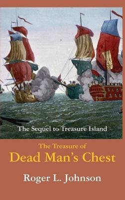 The Treasure of Dead Man's Chest - Roger Johnson