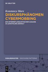 Diskursphänomen Cybermobbing -  Konstanze Marx