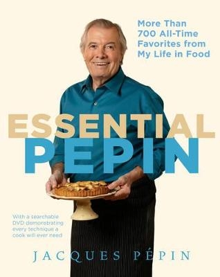 Essential Pø¤pin - Jacques Pepin