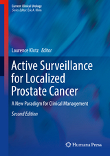 Active Surveillance for Localized Prostate Cancer - 