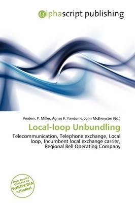 Local-Loop Unbundling - 