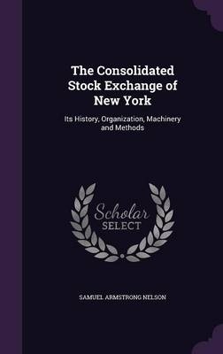 The Consolidated Stock Exchange of New York - S A Nelson