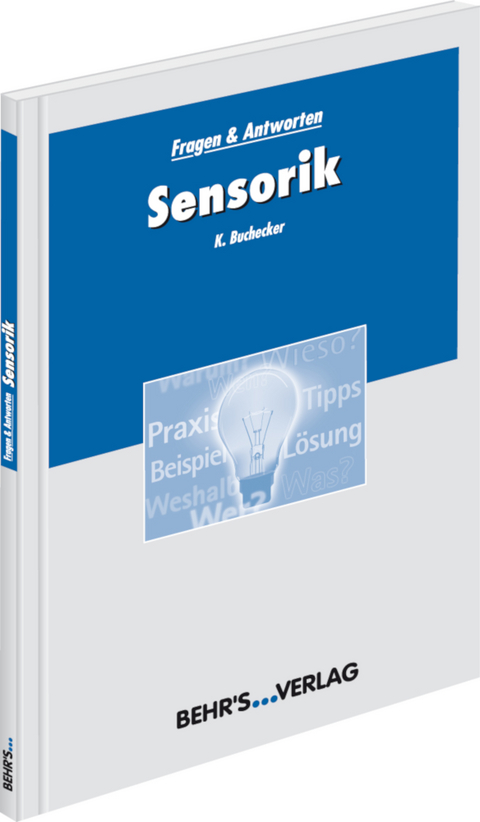 Sensorik - Fragen & Antworten - Kirsten Buchecker