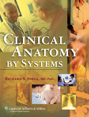 Clinical Anatomy by Systems - Image Bank - Richard S. Snell