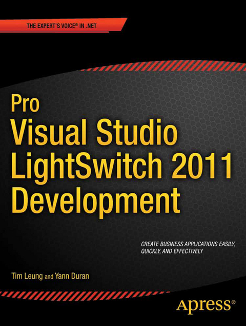 Pro Visual Studio LightSwitch 2011 Development - Tim Leung, Yann Duran