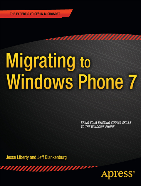 Migrating to Windows Phone - Jesse Liberty, Jeff Blankenburg