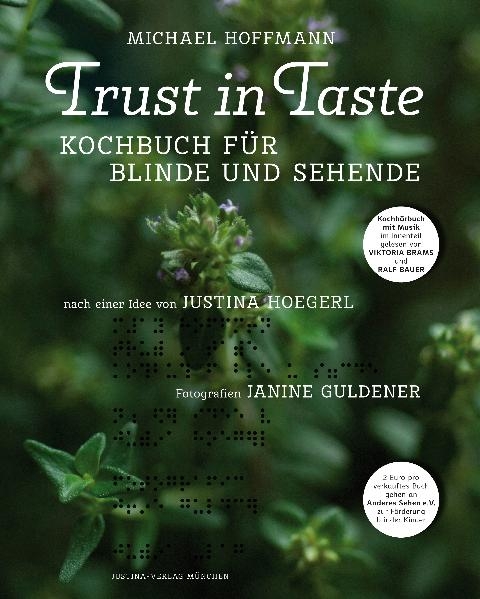 Trust in Taste - Kochbuch für Blinde und Sehende - Michael Hoffmann
