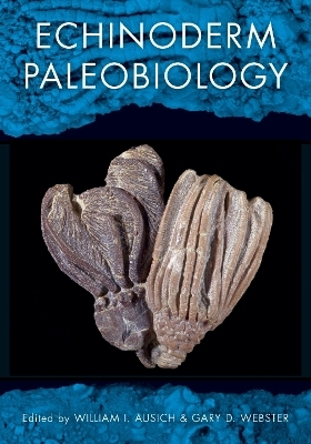 Echinoderm Paleobiology - 