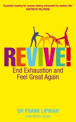 Revive! - Dr Frank Lipman  M.D.