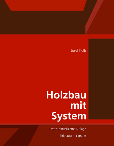 Holzbau mit System - Josef Kolb