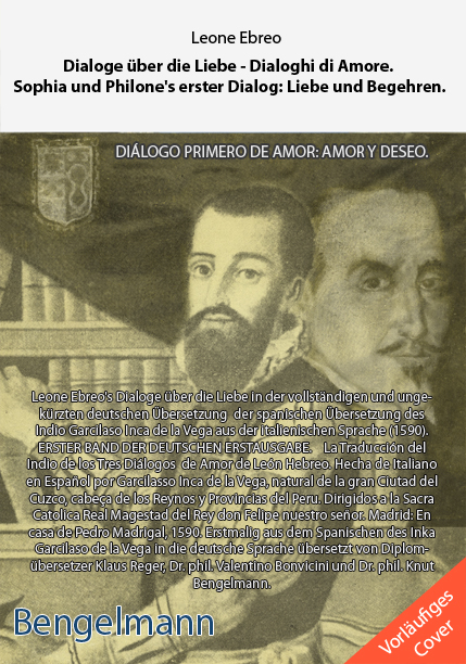 Dialoge über die Liebe - Dialoghi di Amore. Die Traduktion des Indio Garcilasso Inca de la Vega - Leone Ebreo