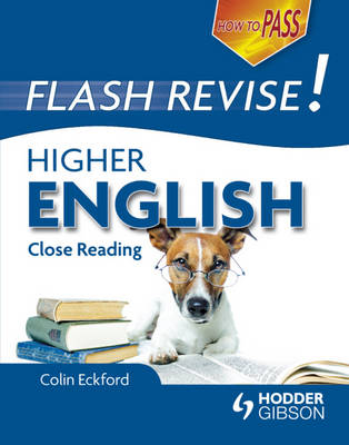 How to Pass Flash Revise Higher English - Colin Eckford