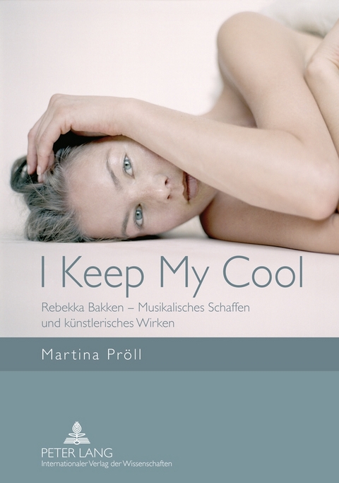 I Keep My Cool - Martina Pröll