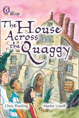 The House Across the Quaggy - Chris Powling